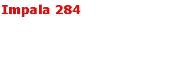 Text Box: Impala 284